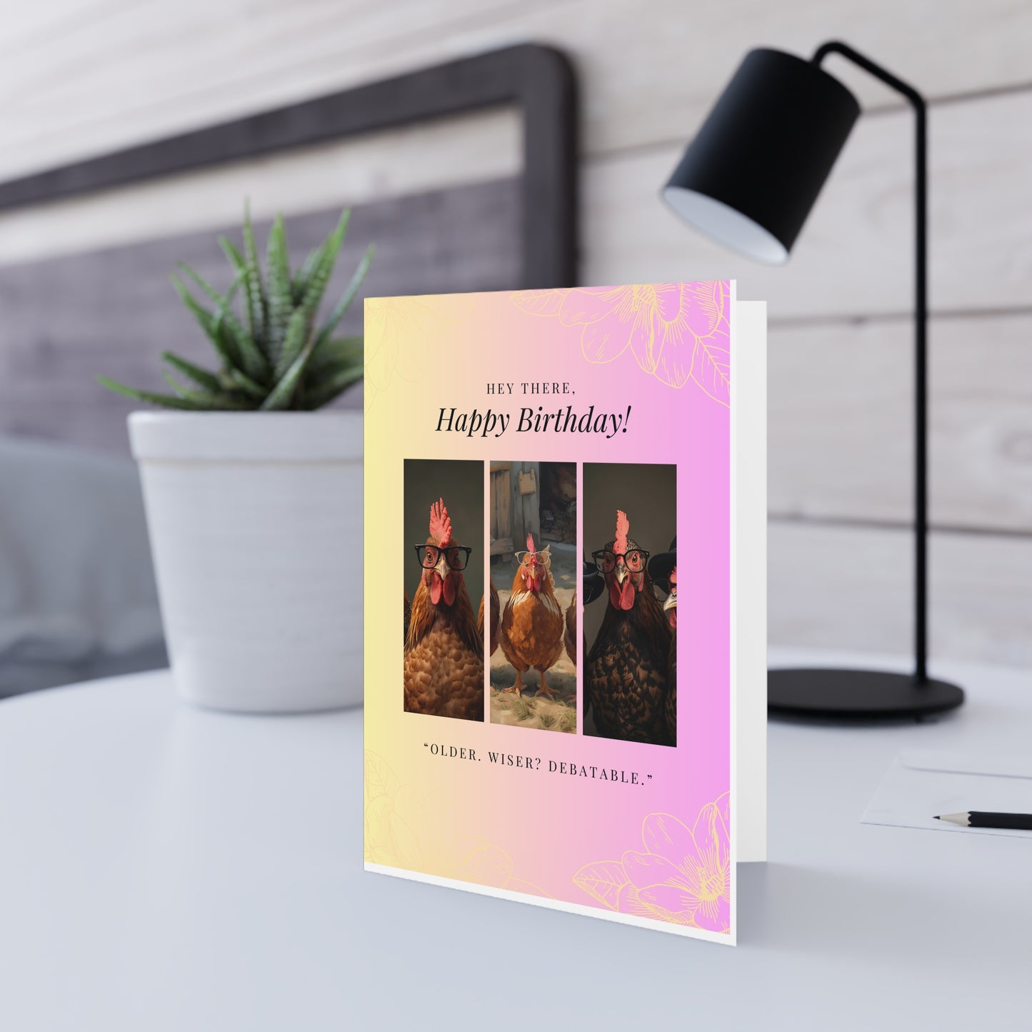'Happy Birthday! Older, Wiser? Debatable.' Greeting Card — Humorous Chicken
