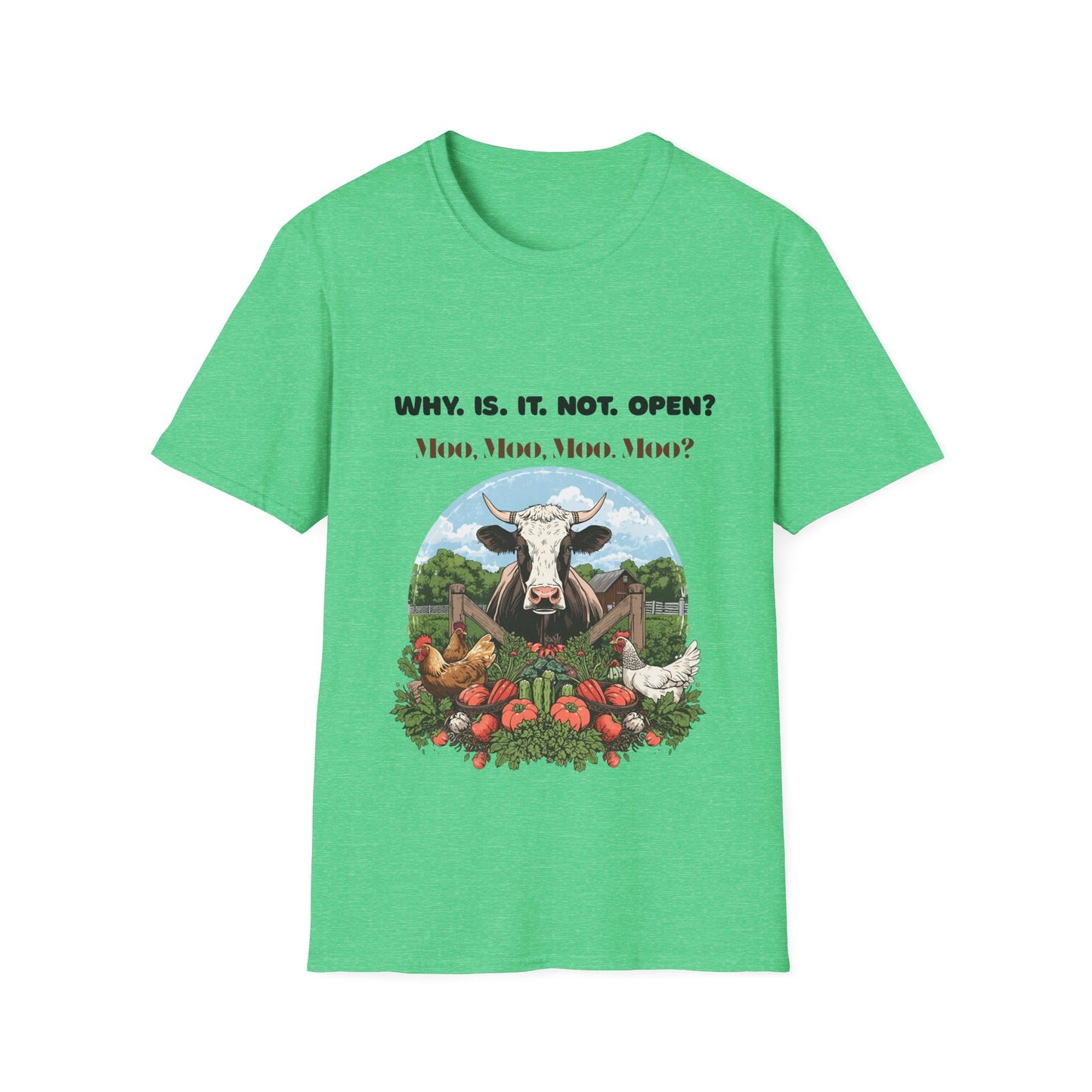 Why Is It Not Open? Cow Graphic T-Shirt — Funny Farm Animal Tee